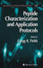 Peptide Characterization and Application Protocols by Gregg B. Fields