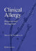Clinical Allergy: Diagnosis and Management by Gerald W. Volcheck