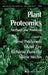 Plant Proteomics: Methods and Protocols by Hervé Thiellement