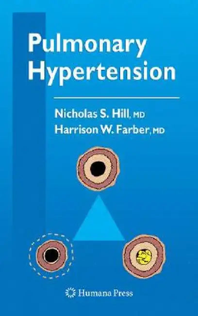 Pulmonary Hypertension by Nicholas S. Hill