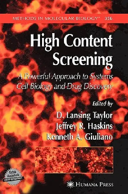 High Content Screening by D. Lansing Taylor