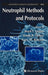 Neutrophil Methods and Protocols by Mark T. Quinn