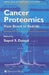 Cancer Proteomics: From Bench to Bedside by Sayed S. Daoud