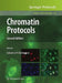Chromatin Protocols by Srikumar P. Chellappan