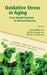 Oxidative Stress in Aging: From Model Systems to Human Diseases by Satomi Miwa