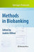 Methods in Biobanking by Joakim Dillner