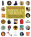 Smithsonian American Women: Remarkable Objects and Stories of Strength, Ingenuity, and Vision from the National Collection by Smithsonian Institution