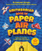 Smithsonian Book of Paper Airplanes by Michael D. Hulslander