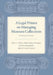 A Legal Primer on Managing Museum Collections, Fourth Edition by Marie C. Malaro