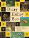 Diary of a Honey Bee by Dennis Wells, Jurgen Tautz