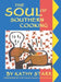 The Soul of Southern Cooking by Kathy Starr, Roberta Miller, Vertamae Smart-Grosvenor