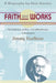 Faith and Works: The Business, Politics and Philanthropy of Alabama's Jimmy Faulkner by Elvin Stanton