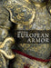 How to Read European Armor by Donald Larocca