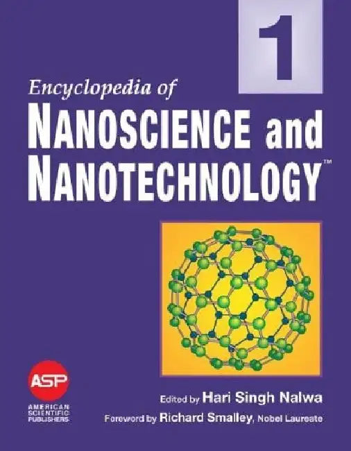 Encyclopedia of Nanoscience and Nanotechnology, 10 Vol. Set by Nalwa H.S.