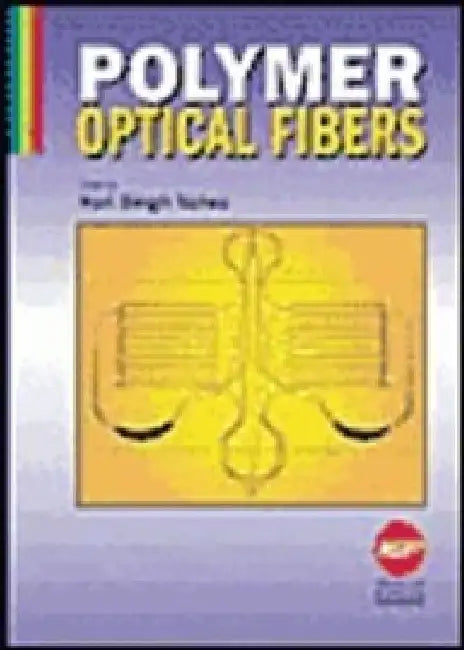 Polymer Optical Fibers by Nalwa H.S