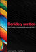 Sonido y Sentido: Teoria y Practica de la Pronunciacion del Espanol Contemporaneo Con Audio CD [With CD] by Jorge M. Guitart