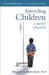 Attending Children: A Doctor's Education by Margaret E. Mohrmann