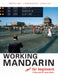 Working Mandarin for Beginners: , Student's Edition by Yi Zhou, M. Lynne Gerber