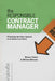 The Responsible Contract Manager: Protecting the Public Interest in an Outsourced World by Steven Cohen, Steven Cohen, William B. Eimicke