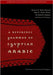 A Reference Grammar of Egyptian Arabic by Ernest T. Abdel-Massih, Zaki N. Abdel-Malek, El-Said M. Badawi