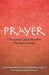 Prayer: Christian and Muslim Perspectives by David Marshall, Lucinda Mosher, David Marshall
