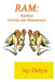 RAM: Random Articles and Manuscripts by Jay Dubya