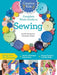 Creative Kids Complete Photo Guide to Sewing: Family Fun for Everyone - Terrific Technique Instructions - Playful Projects to Build Skills by Christine Ecker