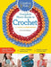 Creative Kids Complete Photo Guide to Crochet by Deborah Burger