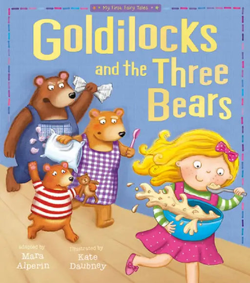 Goldilocks and the Three Bears by Tiger Tales