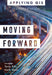 Moving Forward: GIS for Transportation by Bills, Terry