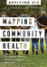 Mapping Community Health: GIS for Health and Human Services by Christopher Thomas