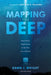 Mapping the Deep: Innovation, Exploration, and the Dive of a Lifetime