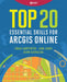 Top 20 Essential Skills for ArcGIS Online by Craig Carpenter, Jian Lange, Bern Szukalski