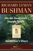 On the Road with Joseph Smith: An Author's Diary by Richard Lyman Bushman