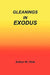 Gleanings in Exodus by Arthur W. Pink