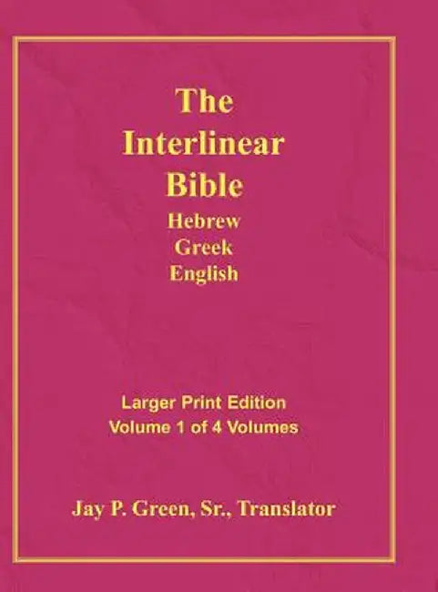 Interlinear Hebrew Greek English Bible-PR-FL/OE/KJ Large Pring Volume 1 by Jay Patrick Sr. Green