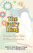 The Fairy Ring: Favorite Fairy Tales of Many Countries by Kate Douglas Wiggin, Nora Archibald Smith
