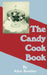 The Candy Cook Book by Alice Bradley