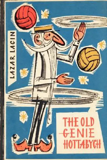 The Old Genie Hottabych by Lazar Lagin