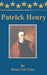Patrick Henry by Moses Coit Tyler