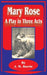 Mary Rose: A Play in Three Acts by James Matthew Barrie