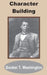 Character Building by Booker T. Washington
