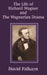 The Life of Richard Wagner and the Wagnerian Drama by David Falkayn