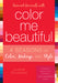 Reinvent Yourself with Color Me Beautiful by Joanne Richmond