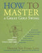 How to Master a Great Golf Swing: Fifteen Fundamentals to Build a Great Swing by Maxine Van Evera Lupo