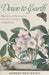 Down to Earth: Practical Thoughts for Passionate Gardeners by Margot Rochester