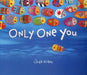 Only One You by Linda Kranz