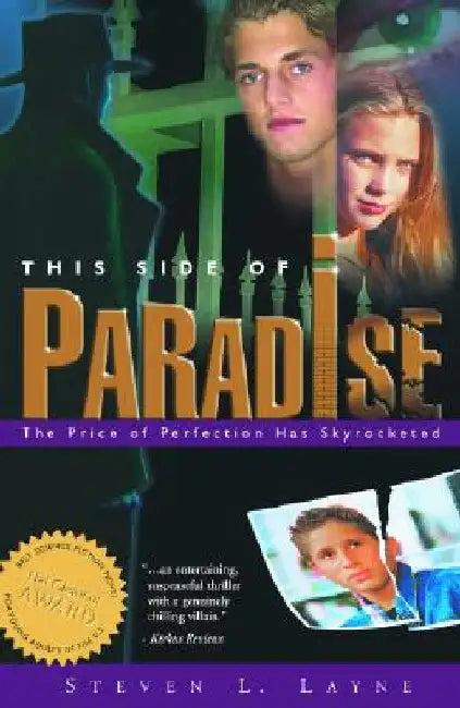 This Side of Paradise by Layne, Steven L.
