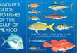 Angler's Guide to Fishes of the Gulf of Mexico by Mike Lane, Jerald Horst