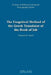 The Exegetical Method of the Greek Translator of the Book of Job by Donald H. Gard